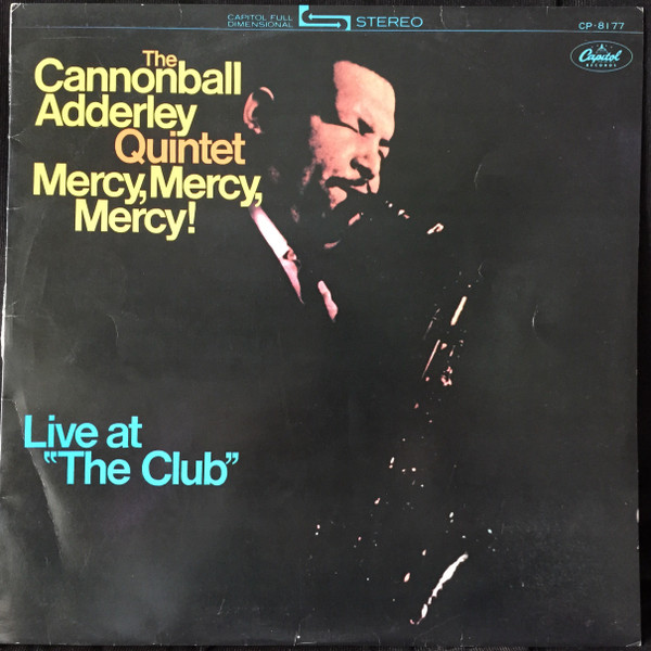 Mercy, Mercy, Mercy! - Live At "The Club" cover
