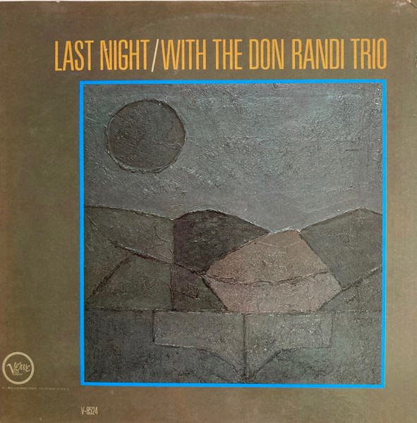 Last Night / With The Don Randi Trio cover