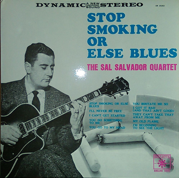 Stop Smoking Or Else Blues cover
