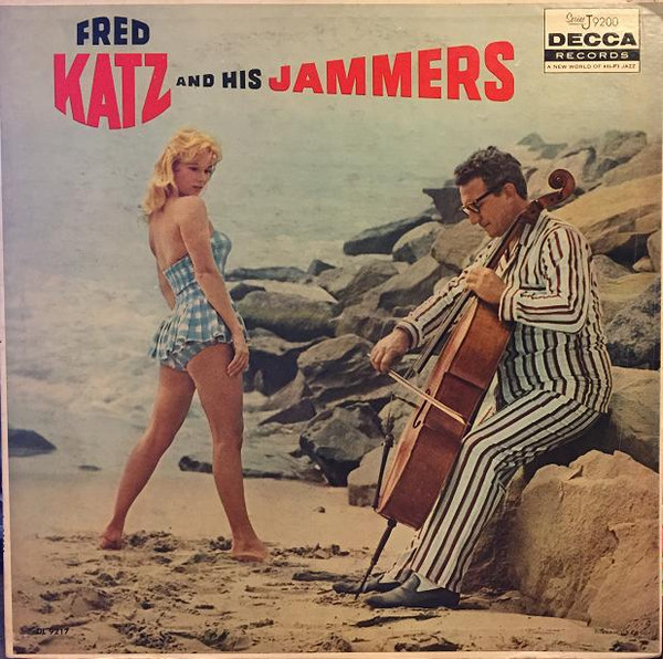 Fred Katz And His Jammers cover