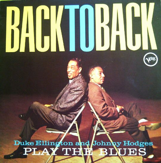Back To Back (Duke Ellington And Johnny Hodges Play The Blues) cover