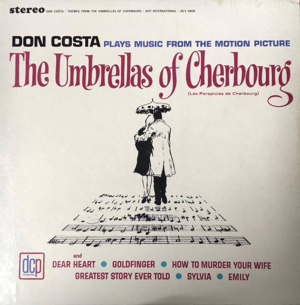 Don Costa Plays Music From The Motion Picture The Umbrellas Of Cherbourg (Les Parapluies de Cherbourg) cover