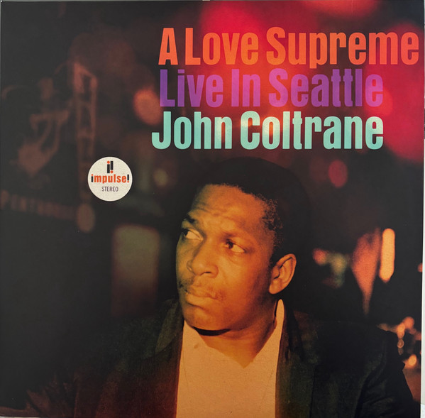 A Love Supreme: Live In Seattle cover
