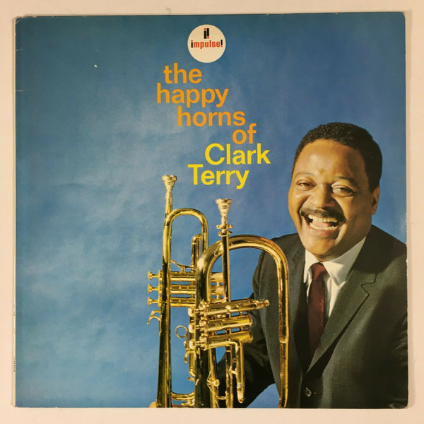 The Happy Horns Of Clark Terry cover