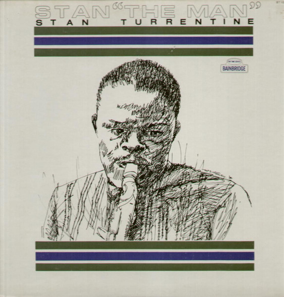 Stan "The Man" Turrentine cover