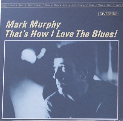 That's How I Love The Blues! cover
