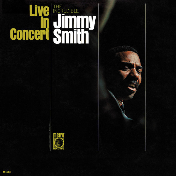 Live In Concert - The Incredible Jimmy Smith cover