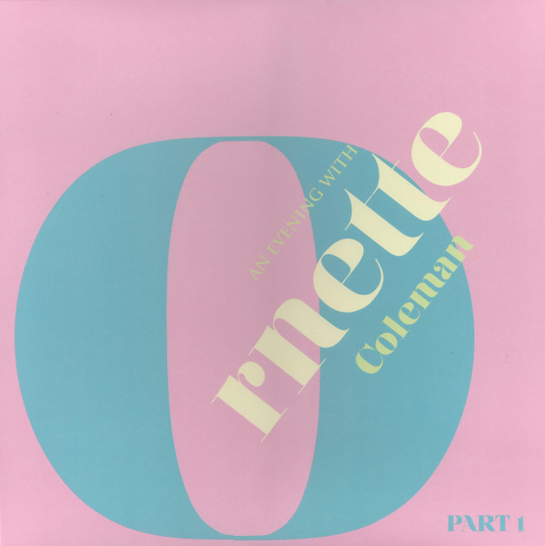 An Evening With Ornette Coleman, Part 1 cover