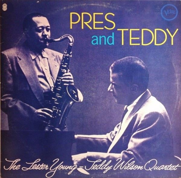 Pres And Teddy cover