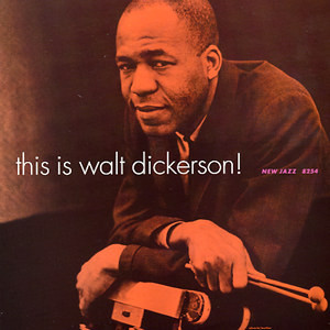 This Is Walt Dickerson! cover