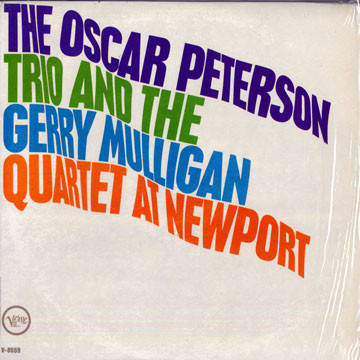 The Oscar Peterson Trio And The Gerry Mulligan Quartet At Newport cover