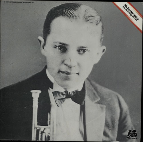 Bix Beiderbecke And The Chicago Cornets cover