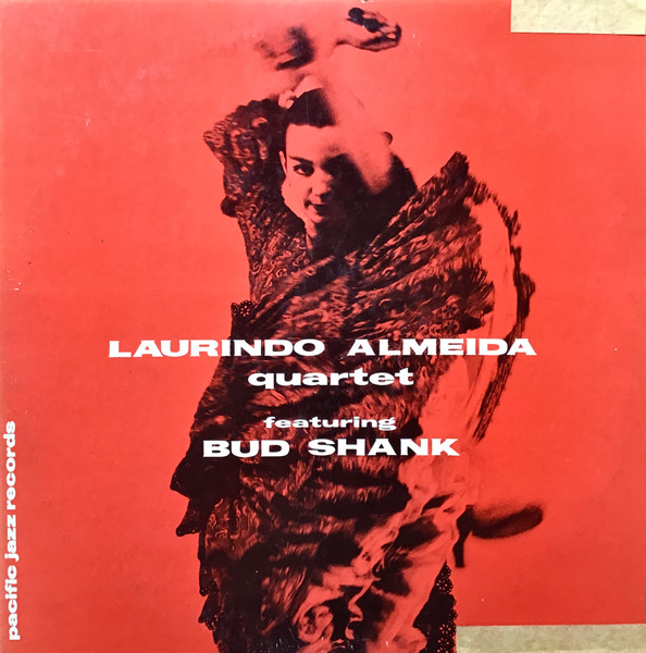 Laurindo Almeida Quartet Featuring Bud Shank cover