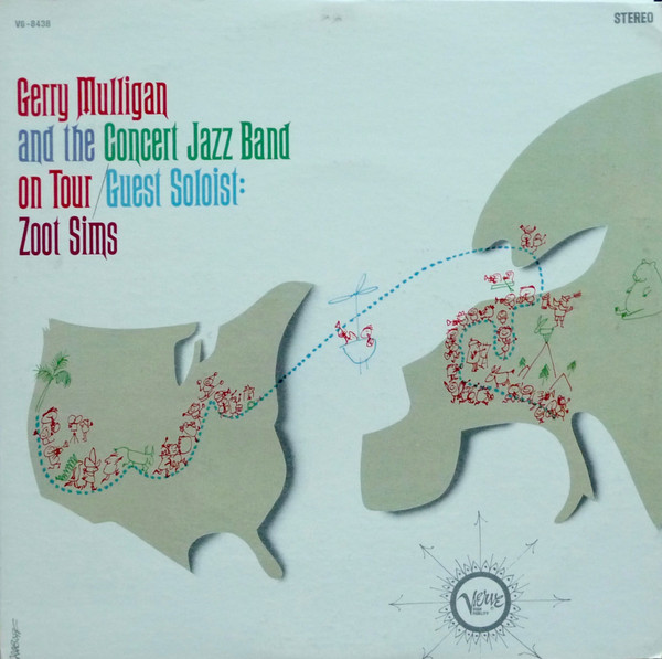 Gerry Mulligan And The Concert Jazz Band On Tour cover