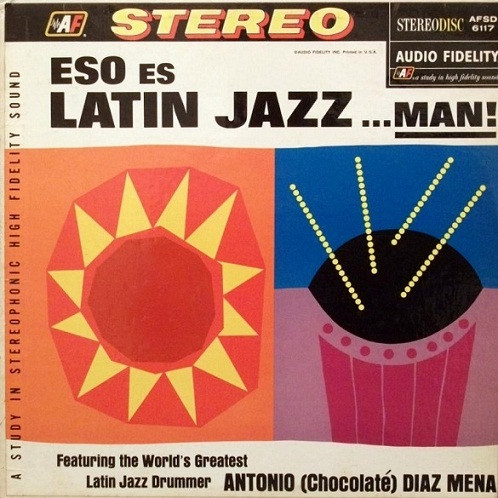 Eso Es Latin Jazz ...Man! cover