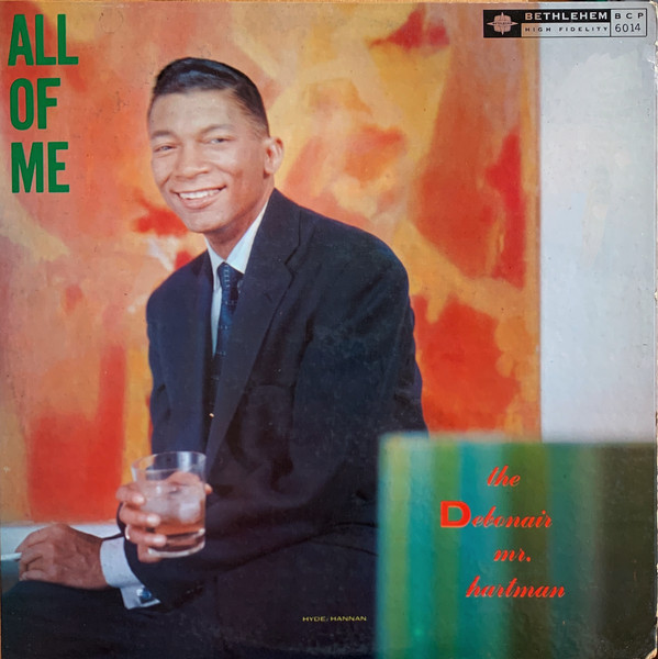 All Of Me-The Debonair Mr. Hartman cover