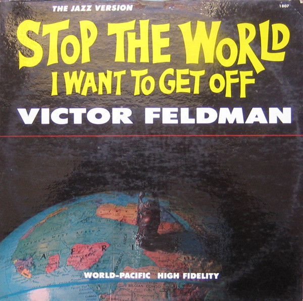 Stop The World I Want To Get Off cover