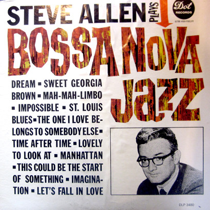 Steve Allen Plays Bossa Nova Jazz cover