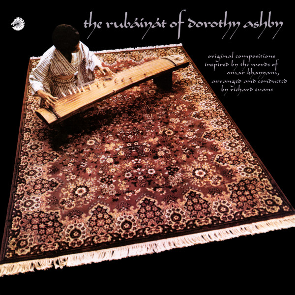 The Rubaiyat Of Dorothy Ashby cover