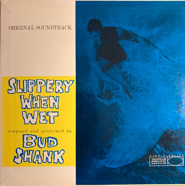 Original Soundtrack Slippery When Wet (Composed And Performed By Bud Shank) cover