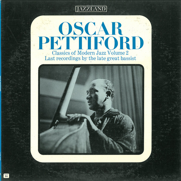 Last Recordings By The Late Great Bassist cover