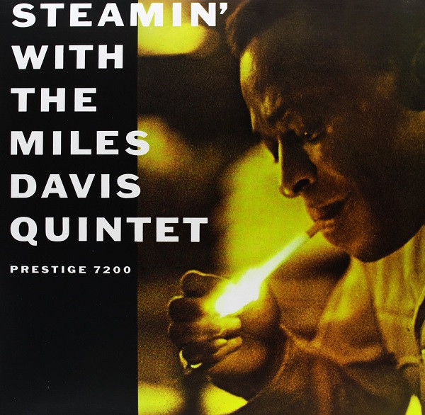 Steamin' With The Miles Davis Quintet cover