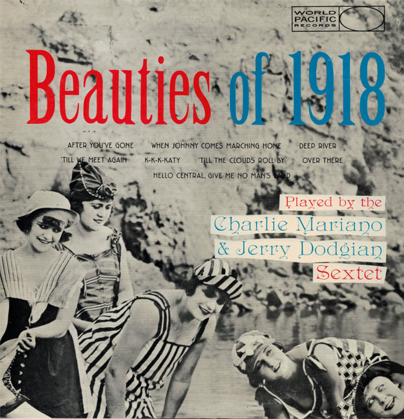Beauties Of 1918 (Played By The Charlie Mariano & Jerry Dodgian Sextet) cover