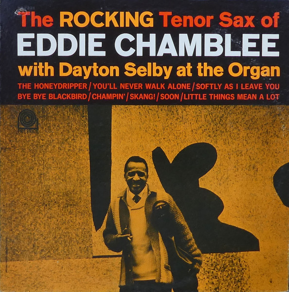 The Rocking Tenor Sax Of Eddie Chamblee cover