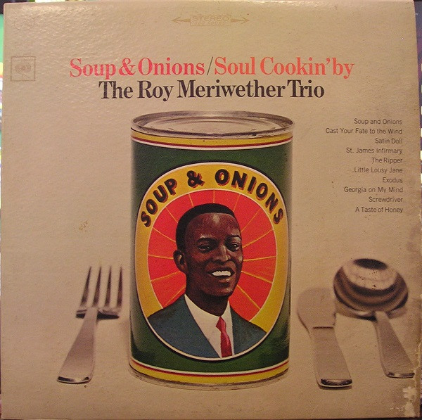 Soup & Onions / Soul Cookin' By cover
