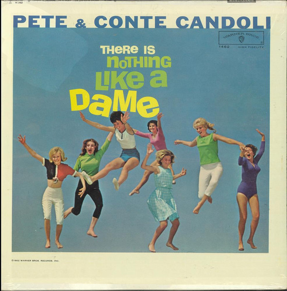 There Is Nothing Like A Dame cover