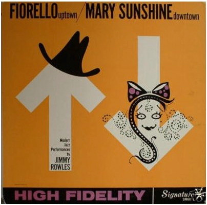 Fiorello Uptown/Mary Sunshine Downtown cover