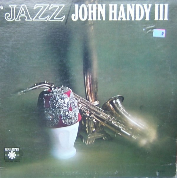 Jazz: John Handy III cover
