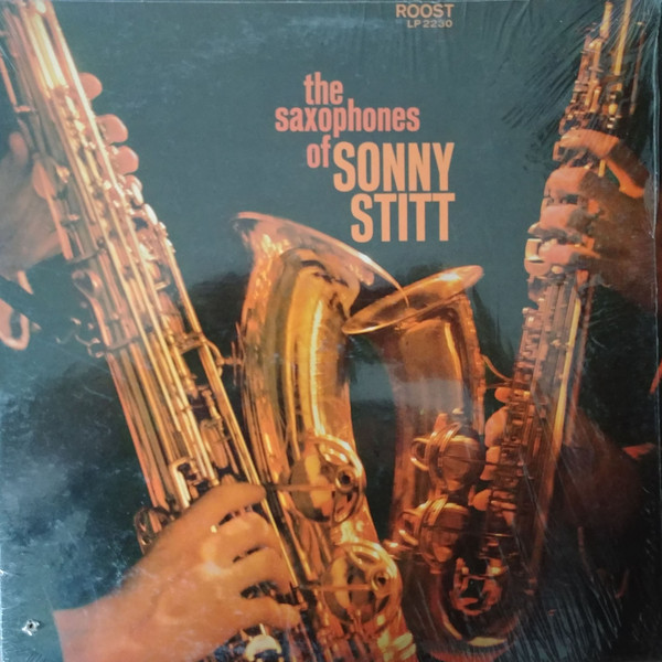 The Saxophones Of Sonny Stitt cover