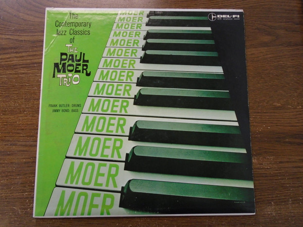 The Contemporary Jazz Classics Of The Paul Moer Trio cover